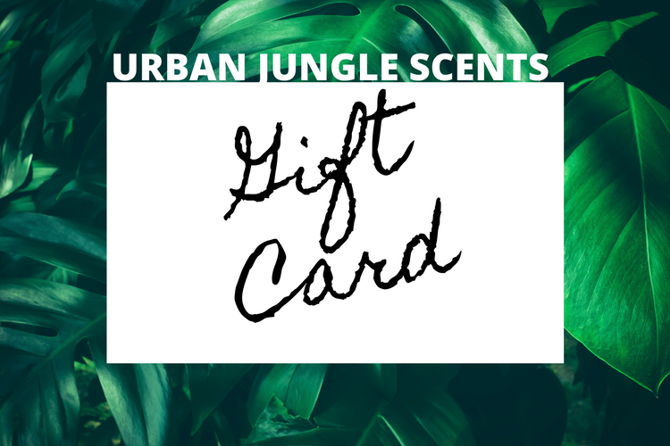 Urban Jungle Scents Gift Card